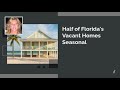 Half of Florida's Vacant Homes Seasonal