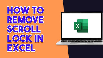 How To Remove Scroll Lock in Excel