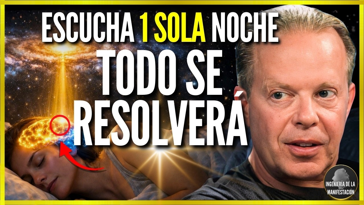 CUALQUIER PROBLEMA EN TU VIDA SE RESOLVERÁ CON ESTAS SIMPLES PALABRAS (AL DORMIR) | DR JOE DISPENZA