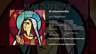 Et misericordia  John Rutter, Patricia Forbes, The Cambridge Singers, City of London Sinfonia