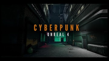 Cyberpunk Alley - [Unreal Engine 4]