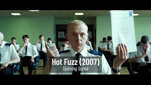 Hot Fuzz (2007) - Opening scene