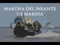 Marcha del Infante de Marina - Armada Argentina (Letra)