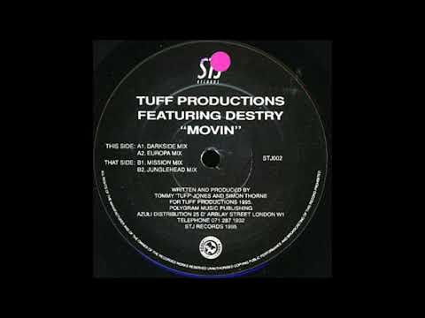 Tuff Productions — Tuff Productions - Movin (Mission Mix)