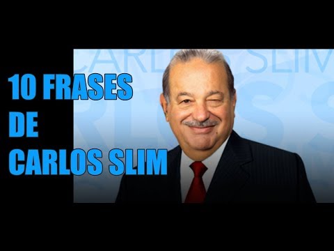 Las 10 Mejores Frases de Carlos Slim para el Éxito