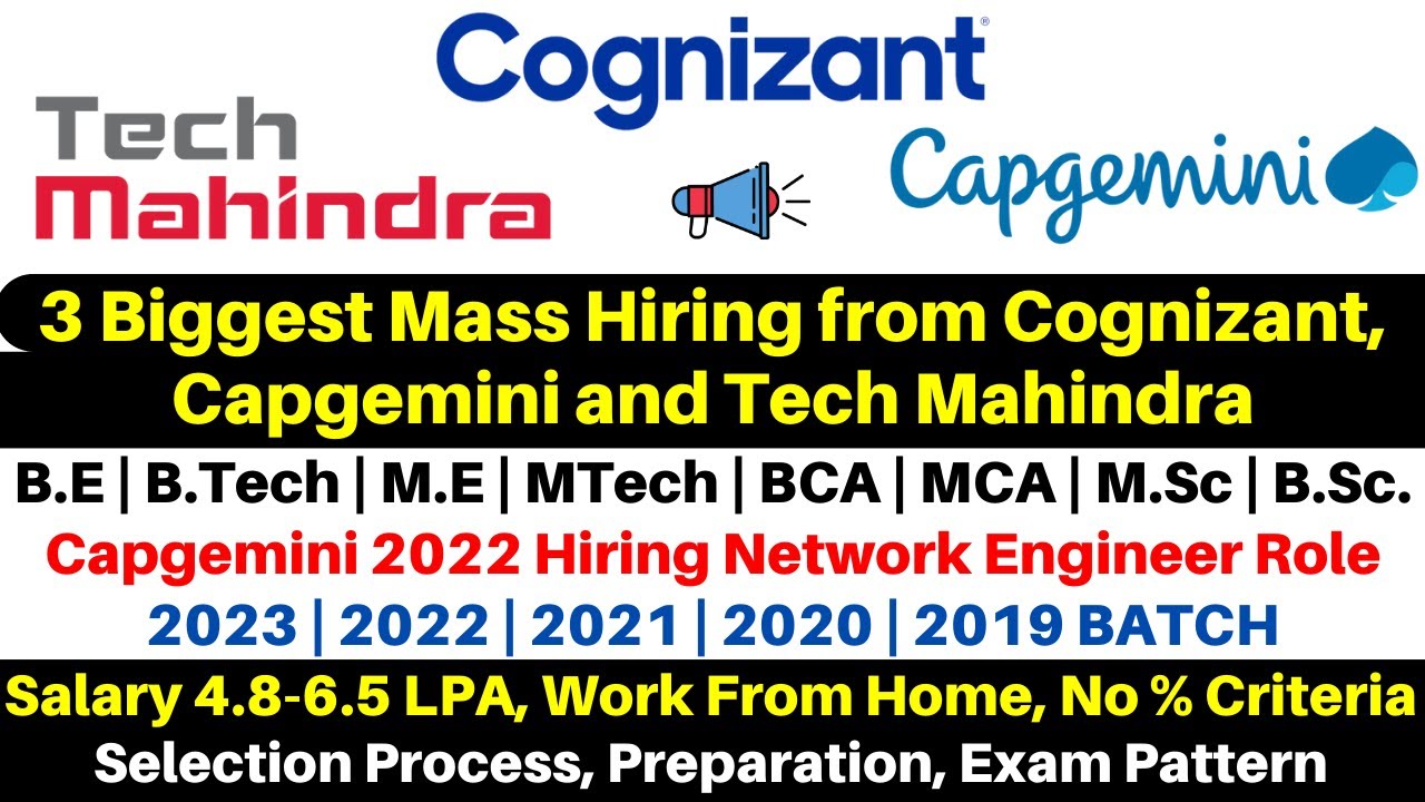 Biggest Mass Hiring from Cognizant Capgemini & Tech Mahindra for 2023 ...