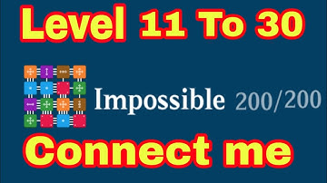 Connect me.impossible. logic puzzle.level 11 to 30.solution