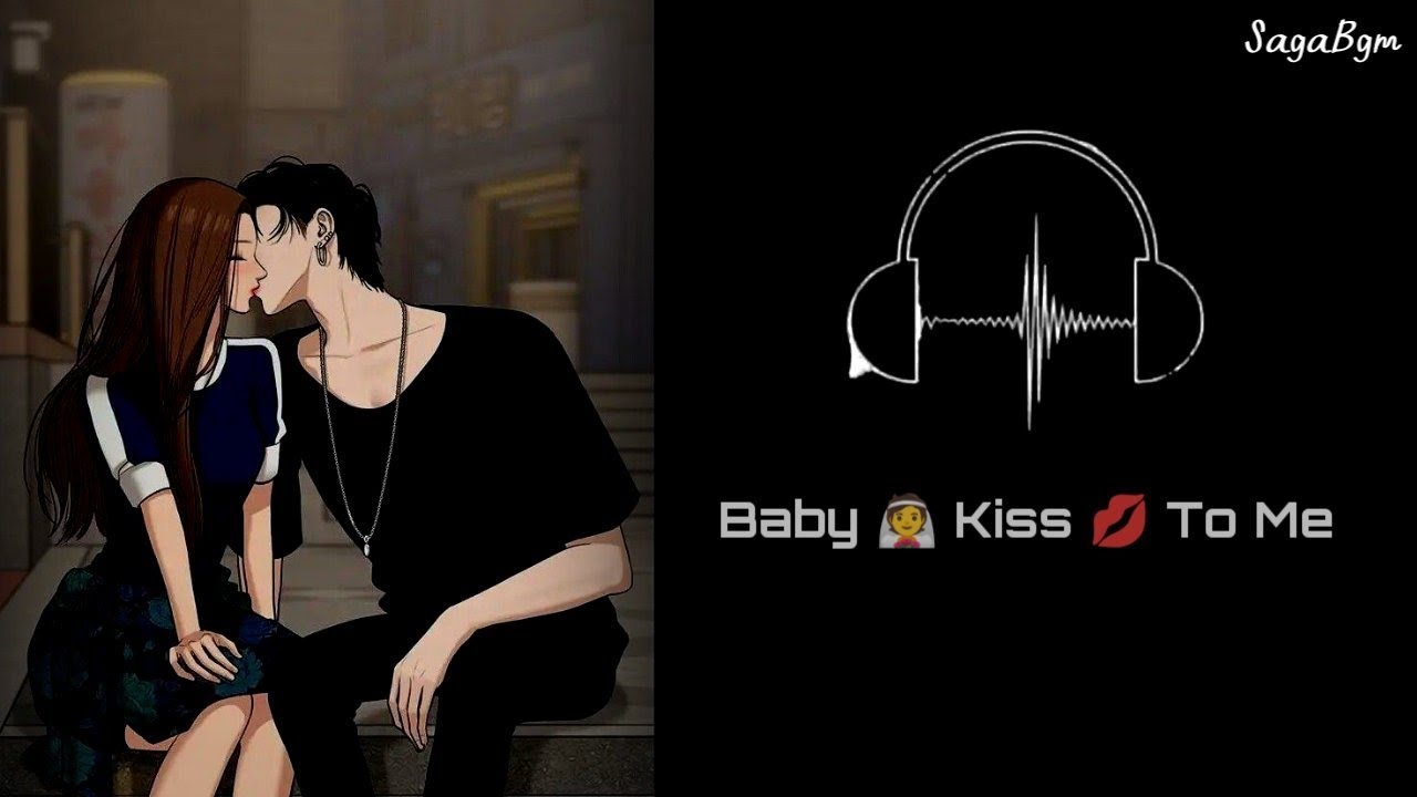 Baby 👰 Kiss 💋 To Me Ringtone Slowed+Reverb Ringtone Saga Bgm