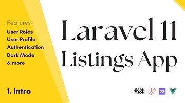 Laravel 11, Inertia JS, Vue JS Listing App: User roles, Profile, Dark mode & more #1 Intro