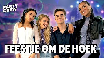 🎶 PARTY CREW - FEESTJE OM DE HOEK 🥳 🏡 [OFFICIAL MUSIC VIDEO]