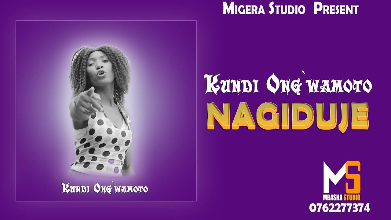 Kundi Ongwamoto Nagiduje Official Audio 2022