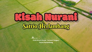 Kisah Nurani | Satrio Herlambang | Eps. 1