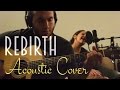 Angra - Rebirth (Live Acoustic Cover)