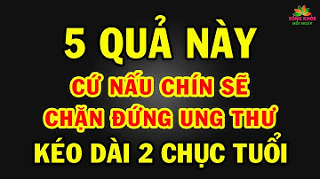Không ngờ cứ NẤU CHÍN 5 loại TRÁI CÂY này sẽ chặn đứng cả 100 LOẠI BỆNH nguy hiểm