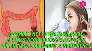 Comment nettoyer 13 kilos de toxines accumulées dans votre côlon avec seulement 2 ingrédients Comment nettoyer 13 kilos de toxines accumulées dans votre côlon avec seulement 2 ingrédients