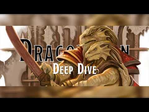 Deep Dive - The Dragonborn — Dump Stat Adventures