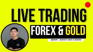 RABU 22 MEI 2024 | LIVE TRADING FOREX DAN GOLD