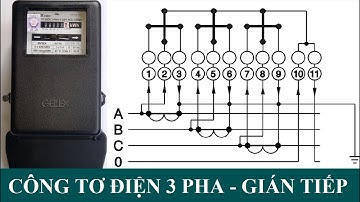 Cách đấu nối công tơ điện 3 pha gián tiếp || EMIC 3 PHA -4 DÂY (3CT)