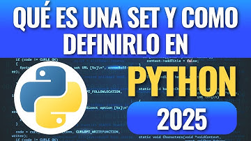 Qué es un set y como definirla en Python? en 2025