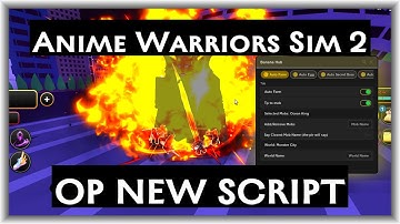Anime Warriors Simulator 2 | Auto Dungeon, Auto Battle, Auto Farm, Auto Everything! Pastebin NEW !!!
