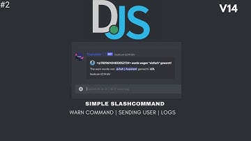 DiscordJs V14 Warn, Logs, User Send SlashCommand🍃
