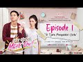 WEB SERIES GUE HARUS MOVE ON | 10 Tjara Mengakhiri Cinta | EPISODE 1