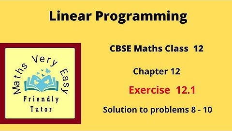 Cbse class 12 maths linear programming chapter 12 exercise 12.1(8-10) ncert syllabus in tamil