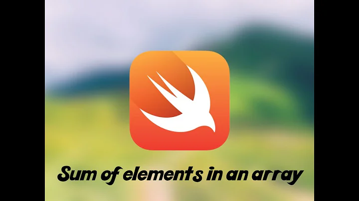 Swift Tutorial: Sum of the elements in an Array using Swift