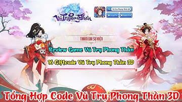 Vũ Trụ Phong Thần 3D - 21 Code Chung Vũ Trụ Phong Thần & Review Trải Nhiệm Game Vũ Trụ Phong Thần