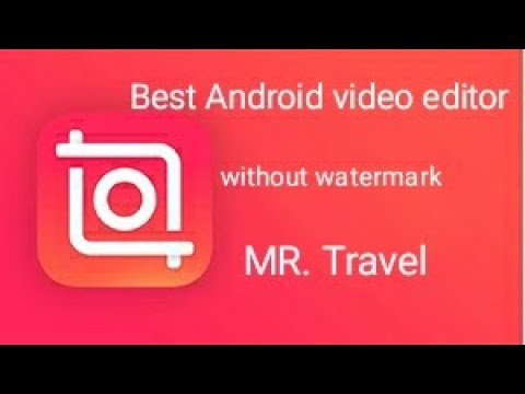 no watermark video editing app no watermark video editing app