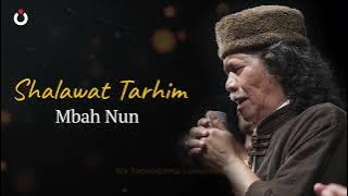 Mbah Nun - Shalawat Tarhim