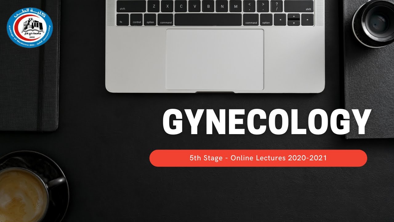د. نادية الاسدي / Gynecology - Gestational Trophoblastic Disorder