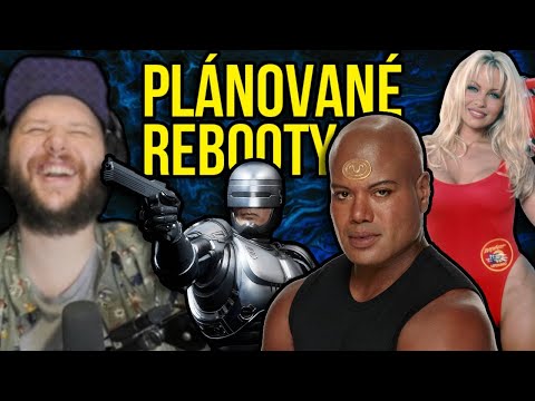 PLÁNOVANÉ FILMOVÉ A SERIÁLOVÉ REBOOTY | Jsou zbytečné?