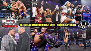 NXT Great American Bash 2021 - Análisis Picante