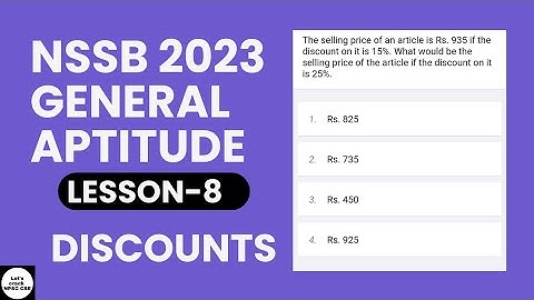 NSSB 2023 General Aptitude | Lesson - 8 Discounts | Free Classes & Solved MCQs