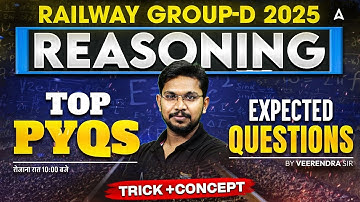 RRB Group D Reasoning Classes 2025 | Group D Reasoning PYQs + Expected Questions | By Veerendra Sir