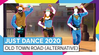 OLD TOWN ROAD (ALTERNATIVE) - LIL NAS X FT. BILLY RAY CYRUS | JUST DANCE 2020 [OFFICIAL]