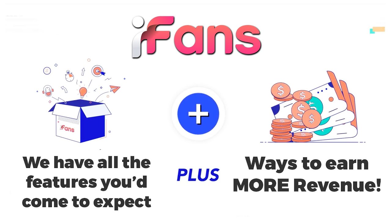 Download How iFans Can Help Creators Capitalize Like Never Before