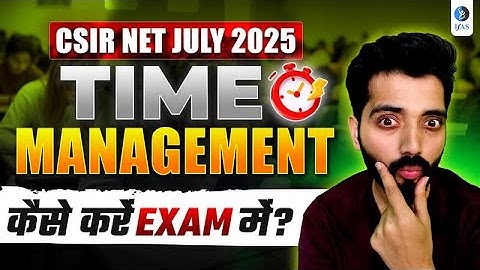 CSIR NET Chemistry Strategy 2025 - How to Manage 3 Hours Effectively!