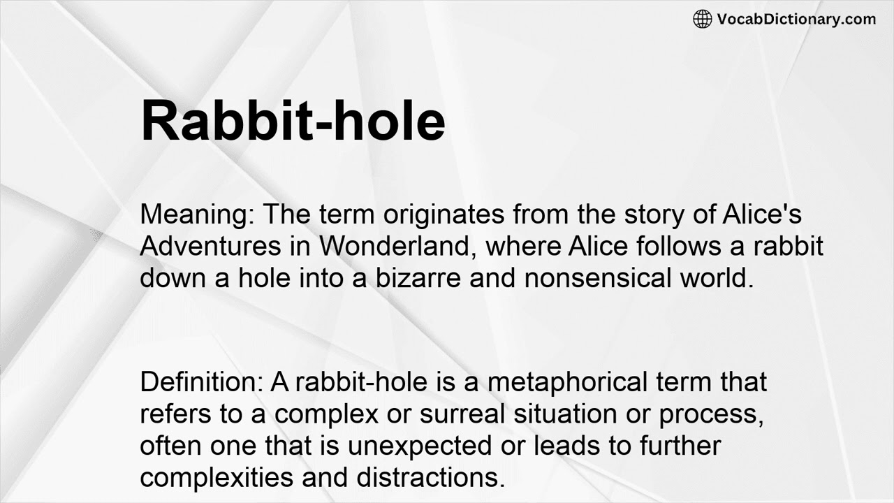 Rabbit-hole Meaning