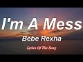 Bebe Rexha  - I