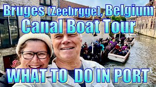 Bruges (Zeebrugge), Belgium  Canal Boat Tour  What to Do on Your Day in Port