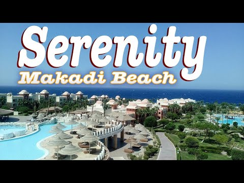 Hotel Serenity Makadi Beach 5★ Review, Hurghada Egypt