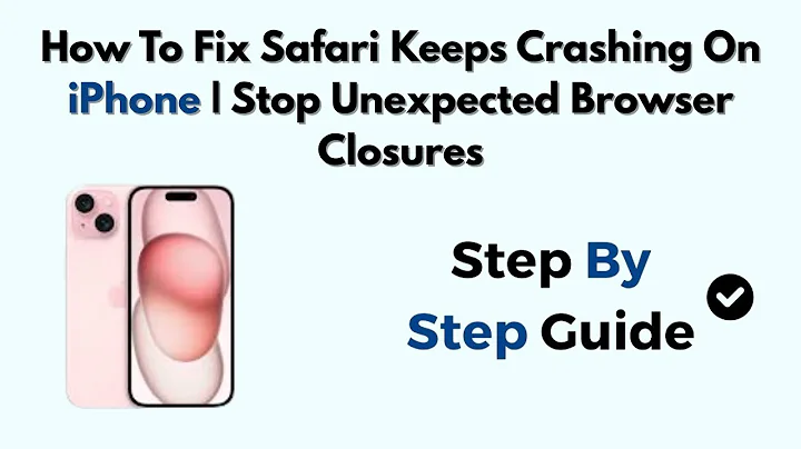 How To Fix Safari Keeps Crashing On iPhone | Stop Unexpected Browser Closures