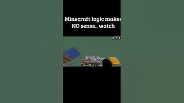 Minecraft logic makes NO sense!  #minecraft #minecraftlogic #minecraftmemes #trending #viralshort