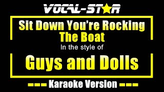 Sit Down You're Rocking The Boat - Guys and Dolls | Karaoke Song With Lyrics