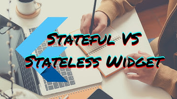 Diferencias Entre Un Stateful y Stateless Widget || Eliecer Coding