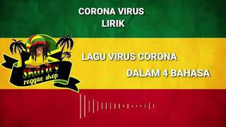 Corona Virus ||Lagu Versi 4 Bahasa (Lirik)