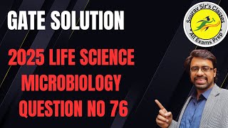 GATE Life Science QSN 76 Microbiology Solution | PYQ Practice | GATE 2026 #GATEXL #GATE2026