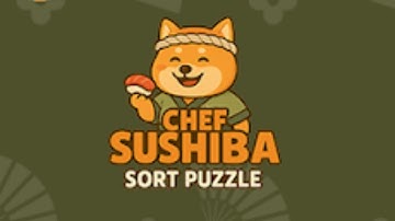 Chef Sushiba: Sort Puzzle Game Mobile Game | Gameplay Android